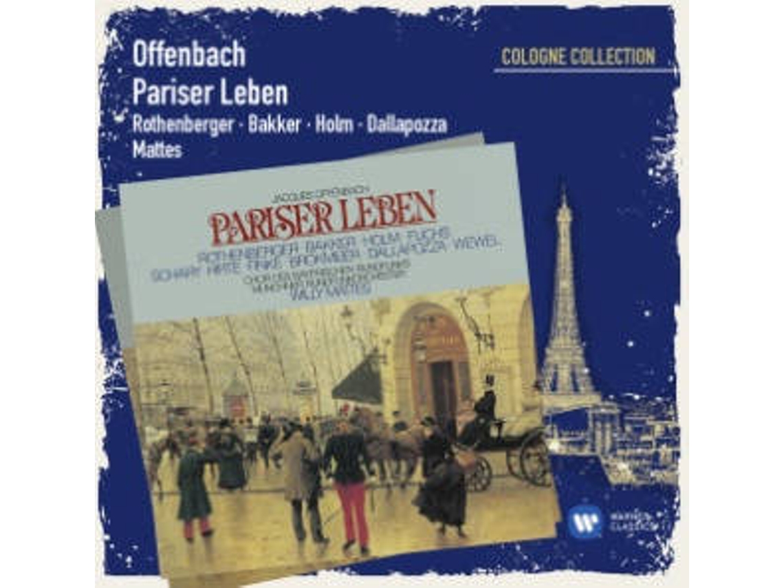 CD Anneliese Rothenberger - Offenbach: Pariser Leben (Gaîté Parisienne) sung in German