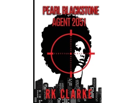 Livro Pearl Blackstone Agent 2051 de RK Clarke (Inglês)