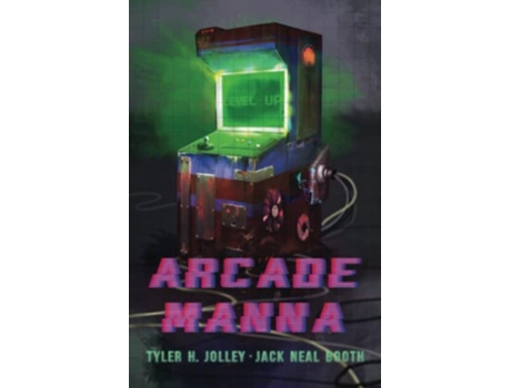 Livro Arcade Manna de Tyler H Jolley Jack Neal Booth (Inglês)