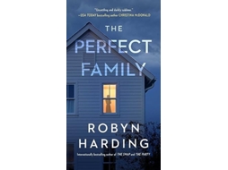 Livro Perfect Family de Robyn Harding (Inglês)