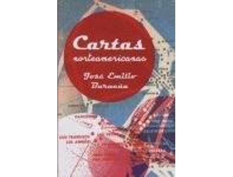 Livro Cartas Norteamericanas/ American Letters de José Emilio Burucúa (Espanhol)