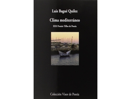 Livro Clima Mediterráneo de Luis Bagué Quílez (Espanhol)