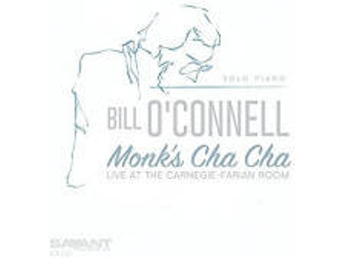 CD Bill O'Connell - Monk's Cha Cha