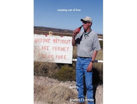 Livro running out of fear bradley f koetting (Inglês)