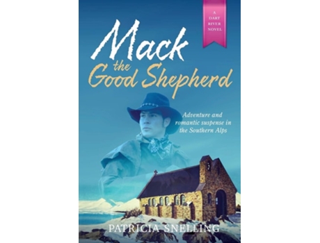 Livro Mack The Good Shepherd De Patricia Snelling (inglês)