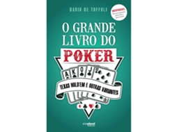Livro O Grande Livro Do Poker De Dario De Toffoli (português)