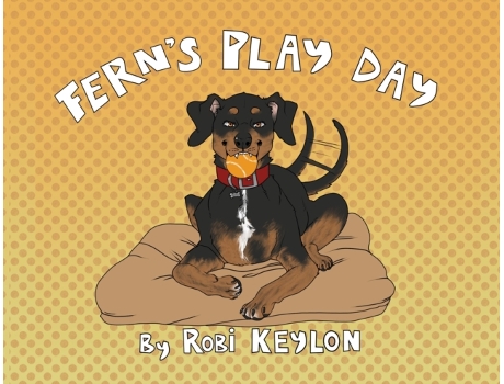 Livro Ferns Play Day De Robi Keylon (inglês)