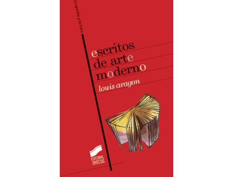 Livro Escritos De Arte Moderno de Vários Autores