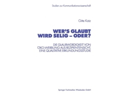 Livro Wers Glaubt Wird Selig - Oder? De Gitte Katz (alemão)