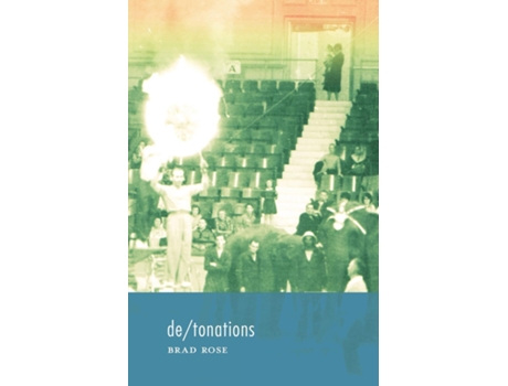 Livro De/tonations De Brad Rose (inglês)