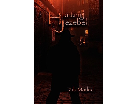 Livro Hunting Jezebel de Zib Madrid (Inglês)