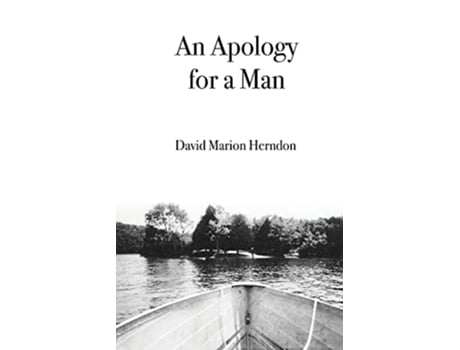 Livro An Apology For A Man De David Herndon (inglês)