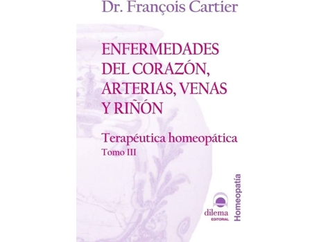 Livro Enfermedades Del Corazón, Arterias, Venas Y Riñón de Dr. François Cartier (Espanhol)