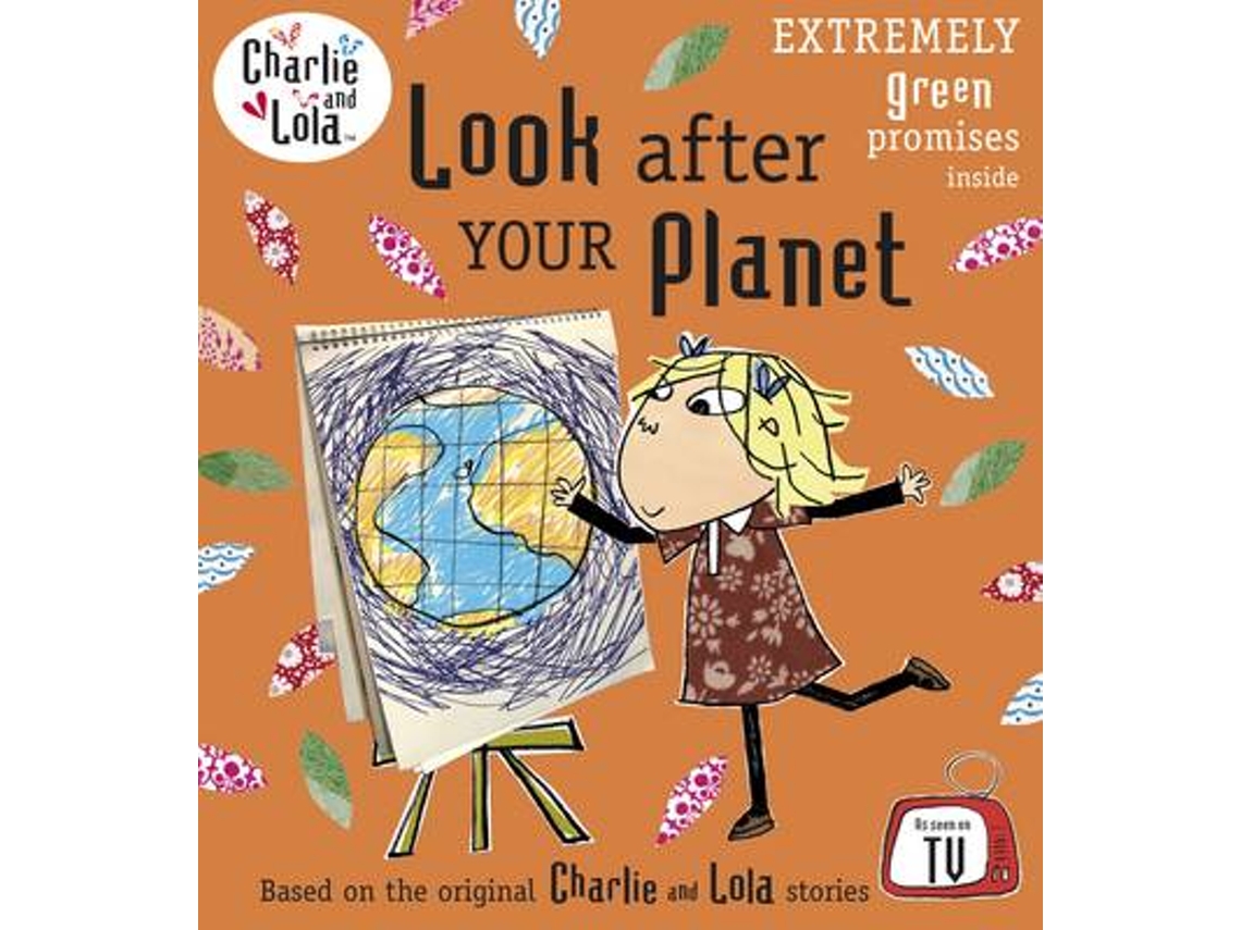 Livro Look After Your Planet de Lauren Child (Inglês)