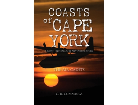 Livro Coasts of Cape York A North Queensland Cadet Adventure de Christopher Cummings (Inglês)