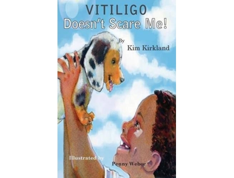 Livro Vitiligo Doesnt Scare Me de Kim Kirkland (Inglês)