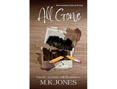 Livro All Gone The Curiosity Club of St Foy de M K Jones (Inglês)