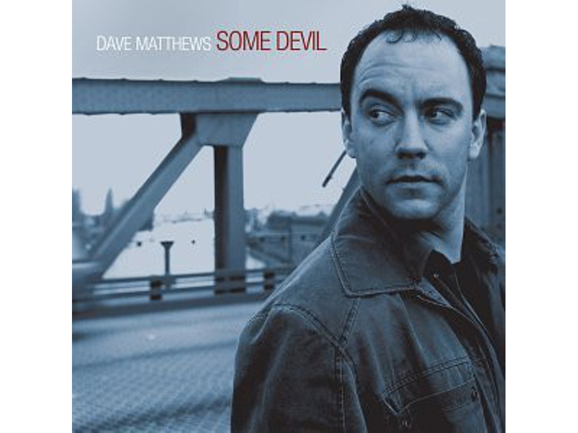 CD Dave Matthews - Some Devil