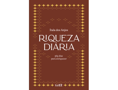 Livro Riqueza Diária - 365 Dias Para Enriquecer De Ítala Dos Anjos (português Do Brasil)