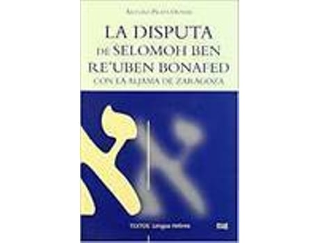 Livro Disputa De Selomoh Ben Reªuben Bonafed La Con La Aljama De Z de Varios Autores