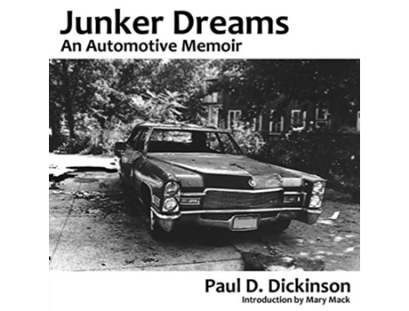 Livro Junker Dreams An Automotive Memoir de Paul D Dickinson (Inglês)