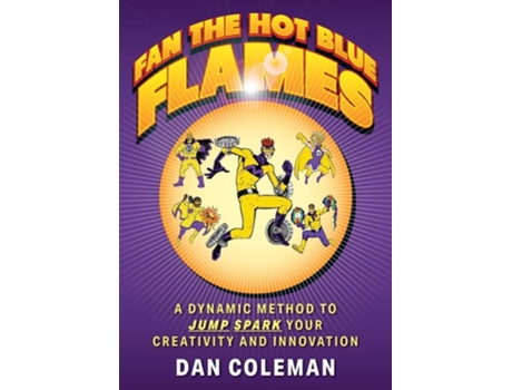Livro Fan The Hot Blue Flames De Dan Coleman (inglês)
