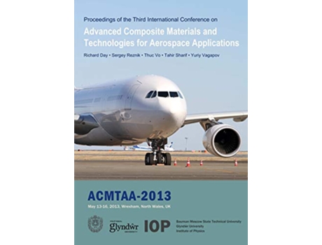 Livro Advanced Composite Materials and Technologies for Aerospace Applications de Richard Day (Inglês)