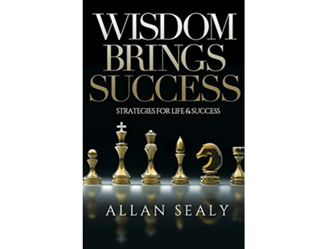 Livro Wisdom Brings Success de Allan Sealy (Inglês)