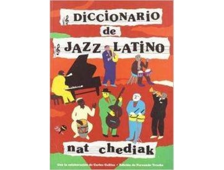 Livro Diccionario De Jazz Latino