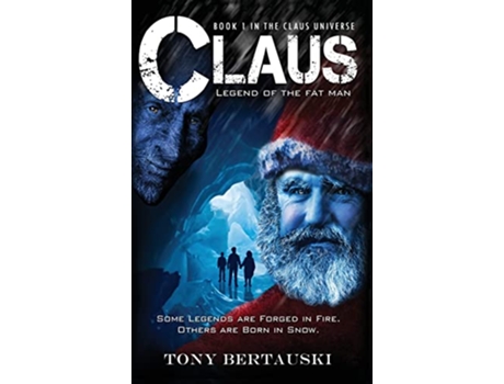 Livro Claus de Tony Bertauski (Inglês - Capa Dura)