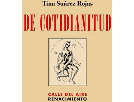 Livro De Cotidianitud de Tina Suárez Rojas (Espanhol)