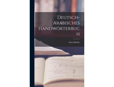 Livro Deutsch-arabisches Handwörterbuch De Ernst Harder (inglês)