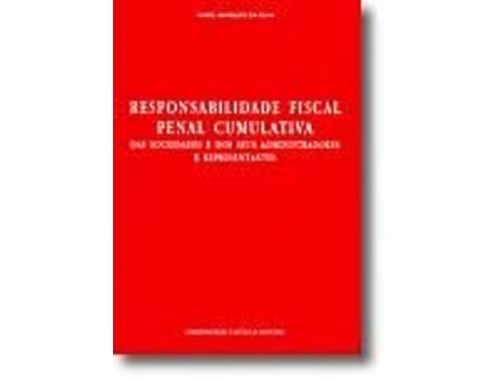 Livro Responsabilidade Fiscal Penal Cumulativa .