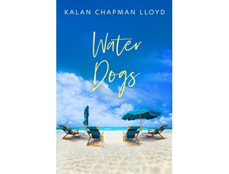 Livro Water Dogs de Kalan Chapman Lloyd (Inglês)