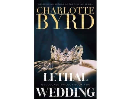 Livro Lethal Wedding de Charlotte Byrd (Inglês)