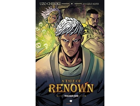 Livro A Tale of Renown Volume One de Uzo Chijioke (Inglês)