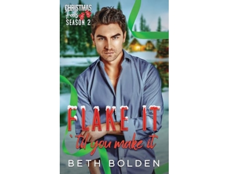 Livro Flake It Til You Make It de Beth Bolden (Inglês)