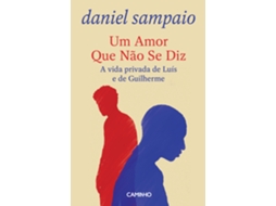 Livro Um Amor Que Não Se Diz De Daniel Sampaio (português)