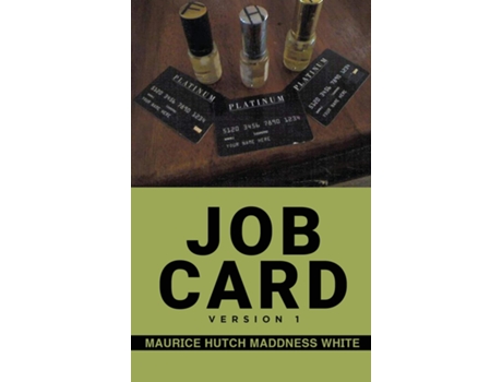 Livro Job Card Version 1 de Maurice Hutch Maddness White (Inglês)