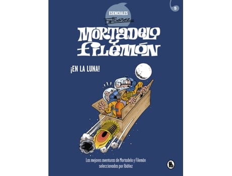 Livro ¡En La Luna! (Esenciales Ibáñez) de Francisco Ibáñez (Espanhol)
