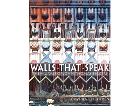 Livro Walls That Speak de Olive Jensen Theisen (Inglês - Capa Dura)