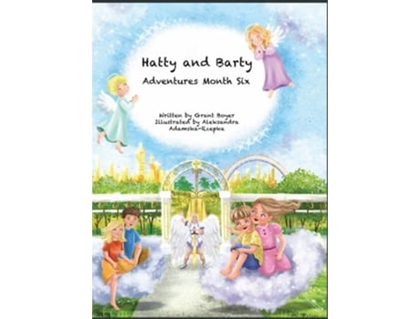 Livro Hatty And Barty Adventures Month Six De Grant Boyer (inglês - Capa Dura)