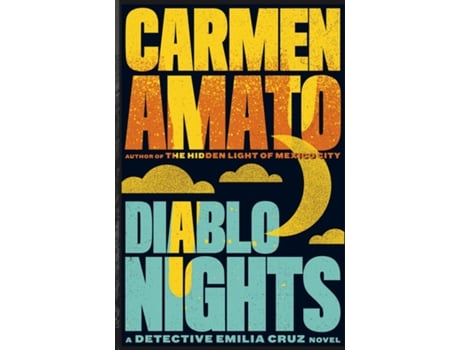 Livro Diablo Nights A Detective Emilia Cruz Novel de Carmen Amato (Inglês)