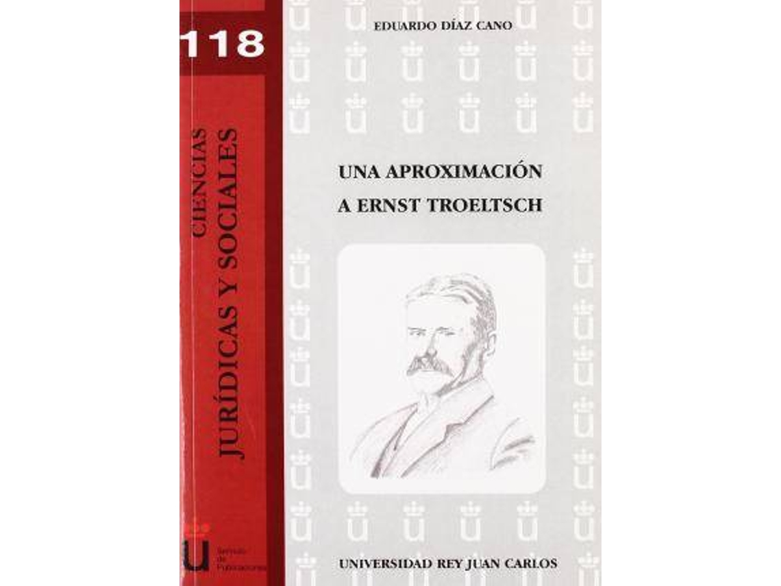 Livro Una Aproximación A Ernst Troeltsch de Eduardo Díaz Cano (Espanhol)