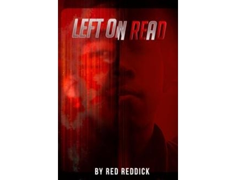 Livro Left On Read De Red Reddick (inglês)