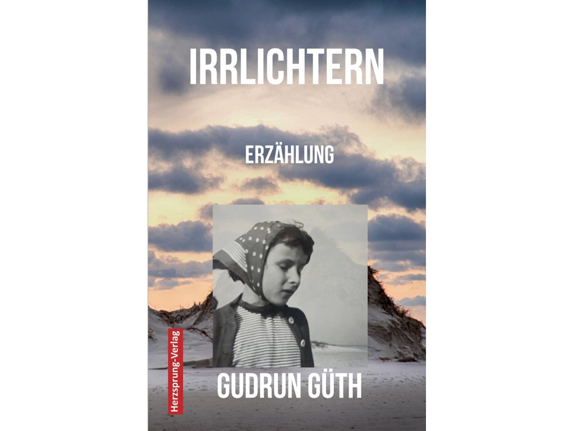 Livro Irrlichtern Erzählung de Gudrun Güth (Inglês)