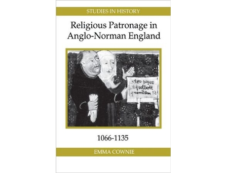Livro Religious Patronage in AngloNorman England 10661135 Royal Historical Society Studies in History New Series 7 de Emma Cownie (Inglês)