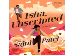 Livro Isha Unscripted de Sajni Patel (Inglês)