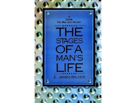 Livro The Stages of a Mans Life de E James Wilder (Inglês)