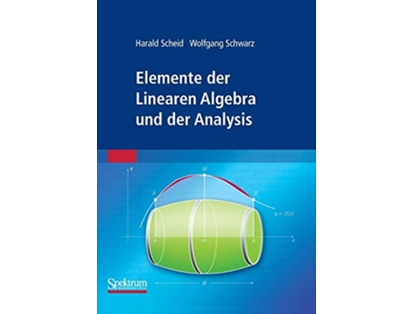 Livro Elemente der Linearen Algebra und der Analysis German Edition de Harald Scheid e Wolfgang Schwarz (Alemão)